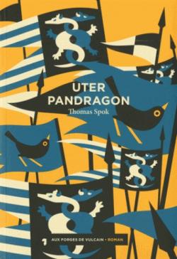 Uter Pandragon – Thomas Spok