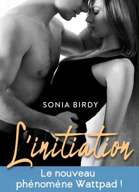 L’initiation de Sonia Birdy
