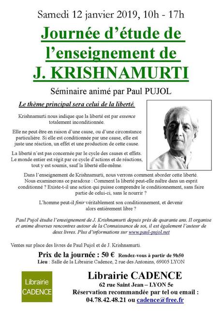 12 janvier 2019 à LYON: Journée d'étude de l'enseignement de J. Krishnamurti. 12 janvier 2019 à LYON: Journée d'étude de l'enseignement de J. Krishnamurti.