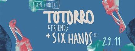 Totorro and  friends (game concert) + Six Hands à l'Atelier 210, Etterbeek, le 29 novembre 2018