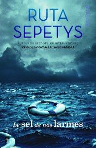Le sel de nos larmes, de Ruta Sepetys (Gallimard Jeunesse, 2016)