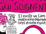 pensées soignent. existe lien indéniable entre notre corps esprit sous direction Christophe André Michel Quyen