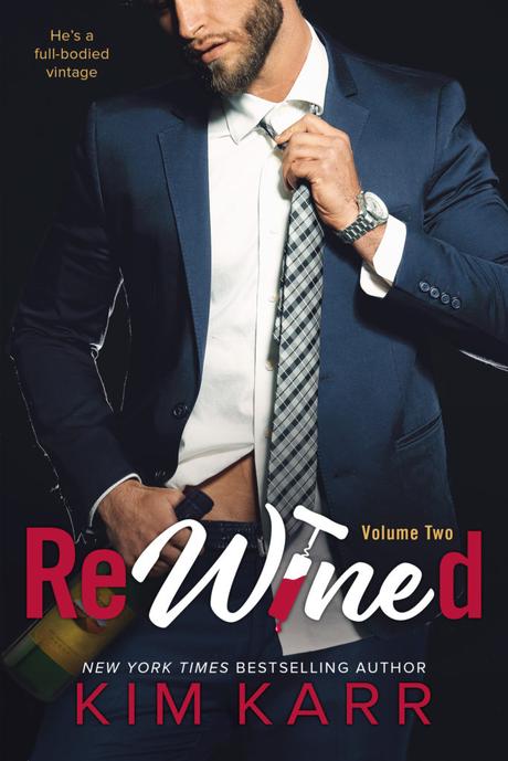 Cover Reveal : Découvrez la couverture et le résumé du 2ème tome de Rewined de Kim Karr