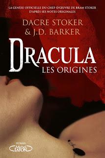 Dracula les origines de Dacre Stocker & JD Barker