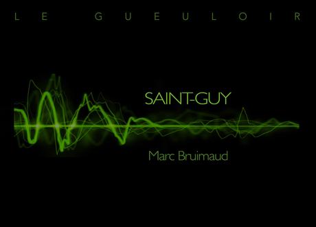 Saint-Guy - Le Gueuloir