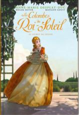 Relecture : Les Colombes du Roi-Soleil, la BD, Tome 1