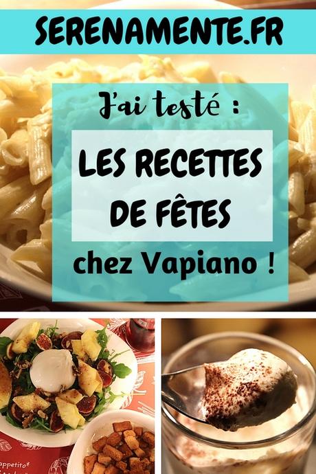 J’ai testé : les recettes de Fêtes chez Vapiano ! A découvrir ! J’ai testé : les recettes de Fêtes chez Vapiano ! A découvrir !