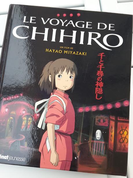 Le voyage de Chihiro L'album du film - Hayao Miyazaki ♥ ♥ ♥
