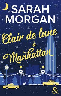 Clair de Lune à Manhattan de Sarah Morgan - Editions