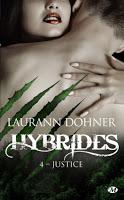'Hybrides, tome 4 : Justice' de Laurann Dohner