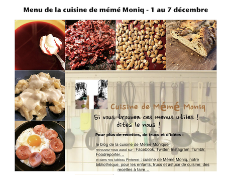menus du 1 au 7 décembre dans la cuisine de mémé Moniq