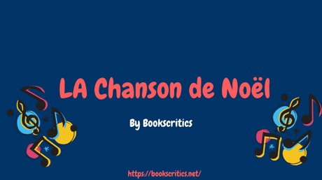 {Musique}  LA Chanson de Noël – @Bookscritics