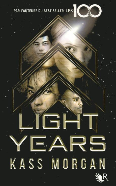 [Lecture] Light Years : Nouvelle saga de Kass Morgan !