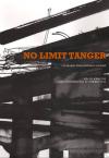 (Note de lecture), No limit Tanger, de Christoph Bruneel et Thierry Rat, par Jean-Pascal Dubost