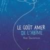 Le goût amer de l’abîme de Neal Shusterman