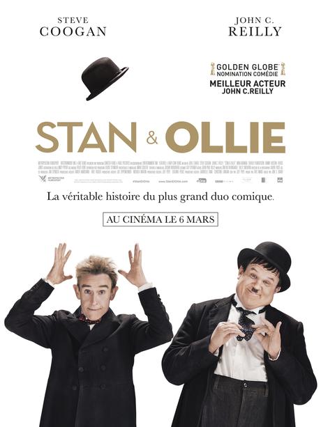 STAN & OLLIE Avec Steve Coogan John C Reilly - le 6 Mars 2019 au Cinéma 