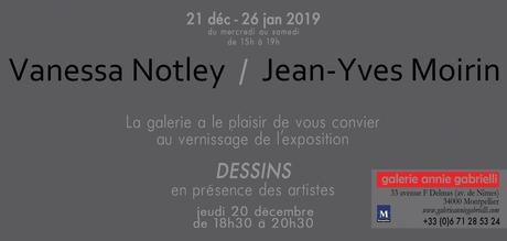 Montpellier – « Dessins » de Moirin et Notley – Galerie Annie Gabrielli Montpellier – « Dessins » de Moirin et Notley – Galerie Annie Gabrielli