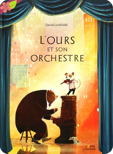 L’ours et son orchestre