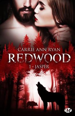 Redwood, tome 1 : Jasper – Carrie Ann Ryan