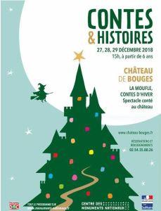 Château de BOUGES ( proche de Valencay) « Contes & Histoires » Soirées aux chandelles 16 et 23 Décembre et 27/28/29 Décembre 2018