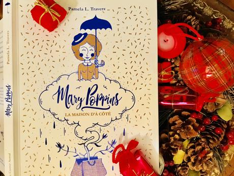 (Noël 2018) Mary Poppins est de retour !