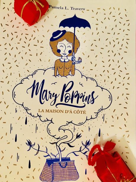 (Noël 2018) Mary Poppins est de retour !