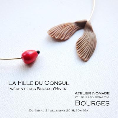 Bijoux d'hiver de LA Fille du Consul à Bourges : Atelier Nomade, 23 rue Coursalon jusqu'au 31 décembre 2018