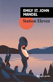 Station Eleven, Emily St. John Mandel