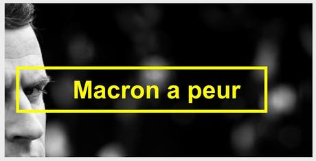 607ème semaine politique: Macron a enfin peur.