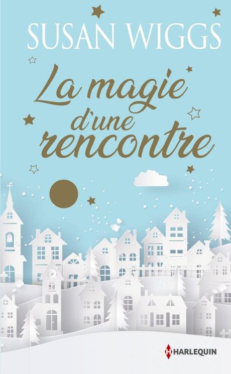 La Magie d’une rencontre de Susan Wiggs