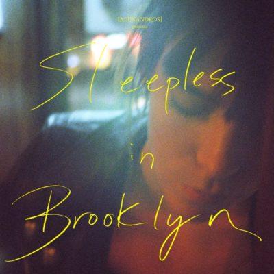 Nouvelle rencontre Jmusic : Sleepless in Brooklyn de Alexandros