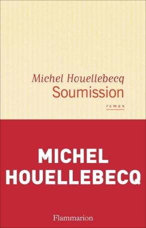 Soumission de Michel Houellebecq