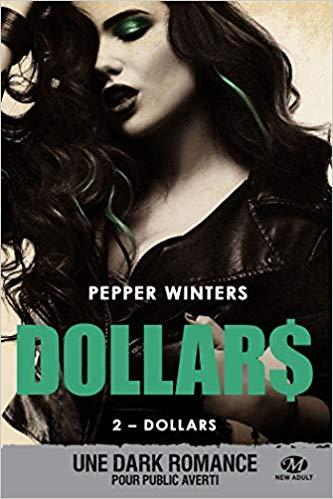 Mon avis sur l'excellent second tome de la saga Dollars de Pepper Winters