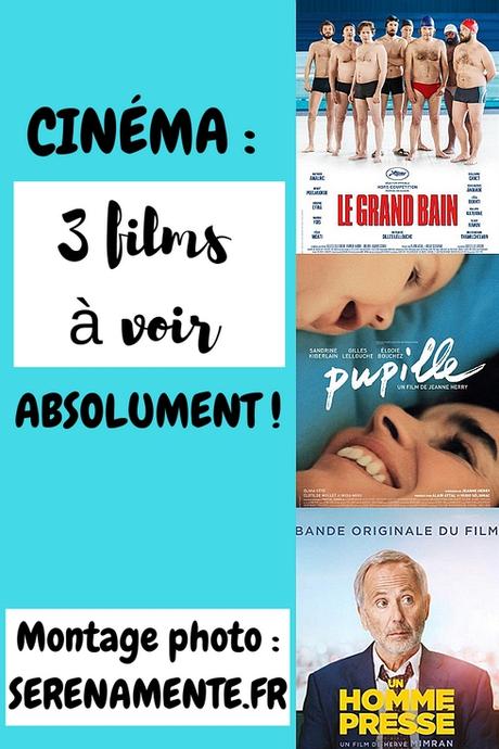 Cinéma : 3 films à voir absolument dans les salles obscures ! Cinéma : 3 films à voir absolument dans les salles obscures !