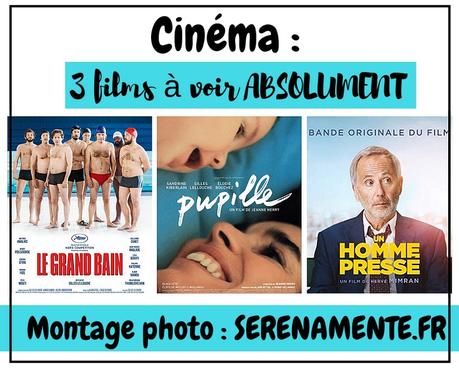 Cinéma : 3 films à voir absolument dans les salles obscures ! Cinéma : 3 films à voir absolument dans les salles obscures !