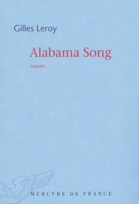 Lecture : Gilles Leroy - Alabama Song