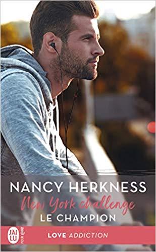 Mon avis sur , Le Champion , le second tome de la saga New York Challenge de Nancy Herkness
