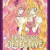 Princesse détective, tome 2 de Mayuki Anan