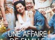 affaire famille Hirokazu Kore-eda