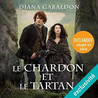 Le Chardon et le Tartan de Diana Gabaldon en LIVRE AUDIO