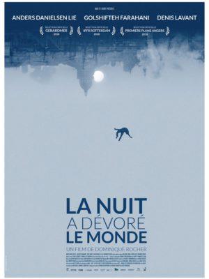 La Nuit a Dévoré le Monde (2018) de Dominique Rocher