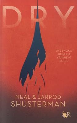 DRY de Neal et Jarrod Shusterman ♥ ♥ ♥