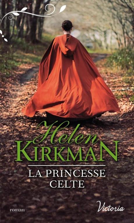 La princesse celte d’Helen Kirkman