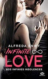 Infinite Love – Nos infinies insolences (tome 2)