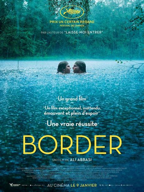 Border, mon attraction-répulsion pour ce film étrange