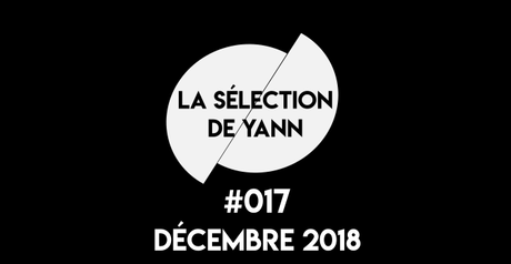 La Sélection de Yann #017