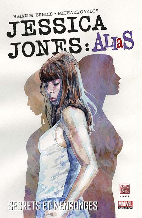 Jessica Jones: Alias Tome 1