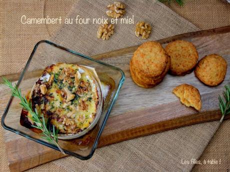 Camembert au four aux noix et miel – Recette autour d’un ingrédient #46