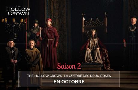 the Hollow Crown, saison 2 : la Guerre des Deux Roses