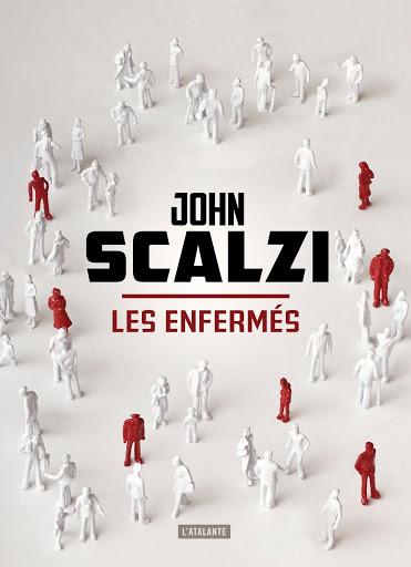 Les enfermés - John Scalzi